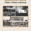 NHỮNG BÀI PHÁT BIỂU Ý NGHĨA CỦA TỔNG THỐNG LINCOLN