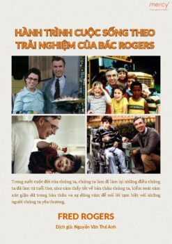 HÀNH TRÌNH CUỘC SỐNG THEO TRẢI NGHIỆM CỦA BÁC ROGERS