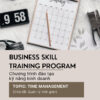 Chương Trình Đào Tạo Kỹ Năng Kinh Doanh: Quản Lý Thời Gian