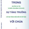 TRONG SỰ TĂNG TRƯỞNG VỚI CHÚA